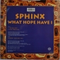 Sphinx ''What Hope Have!'' 1995 Maxi-Single - вид 1