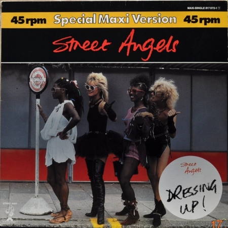 Street Angels ''Dressing Up!'' 1983 Maxi-Single