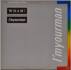 Wham ''I'm Your Man'' 1985 Maxi Single