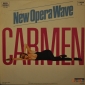 New Opera Wave "Carmen" 1983 Maxi-single - вид 1