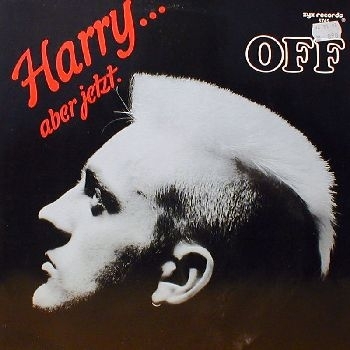 Off "Harry...Aber jetzt" 1987 Maxi-Singl