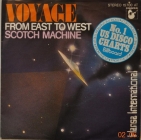 Voyage ''From East To West'' 1977 Single