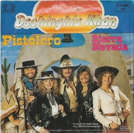 Dschinghis Khan "Pistolero" 1981  Single
