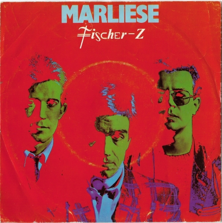 Fischer-Z "Marliese" 1981  Single
