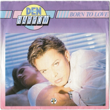 Den Harrow "Born To Love" 1988  Single