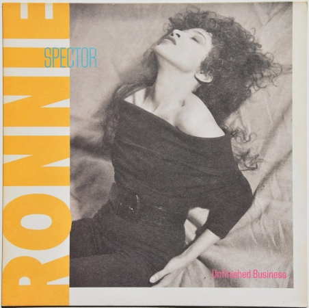 Ronnie Spector "Unfinished Business" 1987 Lp