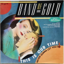 Band Of Gold "This Is Our Time" 1985 Maxi Single