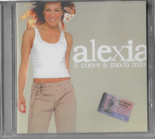 Alexia "Il Cuore A Modo Mio" 2003 CD SEALED