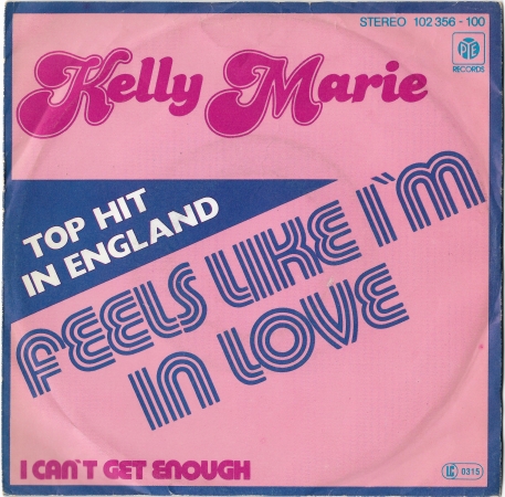 Kelly Marie "Feels Like I'm In Love" 1980 Single