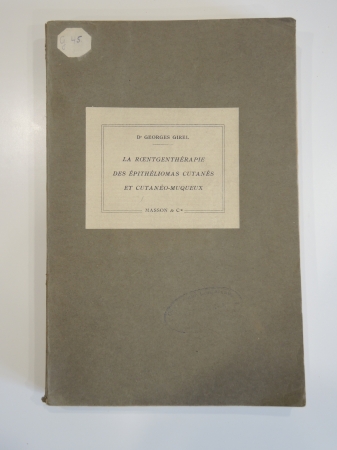 книга "Рентгенотерапия кожных и слизистых покровов",медицина, Франция, 1926 г.
