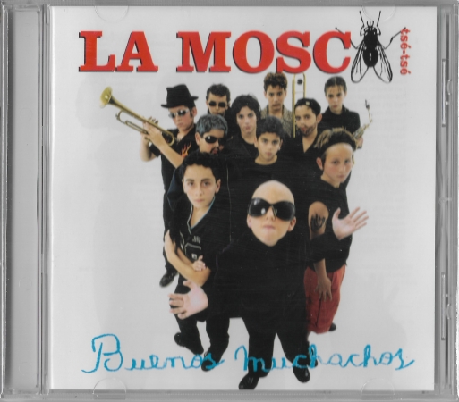 La Mosca "Buenos Muchachos" 2001 CD  SEALED