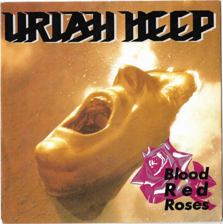 Uriah Heep "Blood Red Roses" 1989 Single
