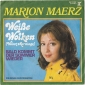 Marion Maerz "WeiSe Wolken" (Demis Roussos)" 1973 Single - вид 1