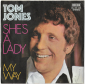 Tom Jones "She's A Lady" 1971 Single - вид 1