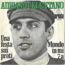 Adriano Celentano "Una Festa Sui Prati" 1967 Single
