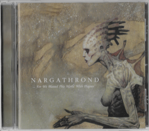 Nargathrond "For We Blessed This World With Plagues" 2003 CD SEALED 