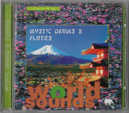 World Sounds "Mystic Drums & Flutes" 2001 CD  
