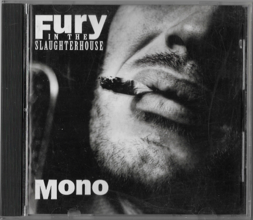 Fury In The Slaughterhouse ‎"Mono" 1993 CD