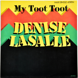 Denise Lasalle "My Toot Toot" 1985 Maxi Single