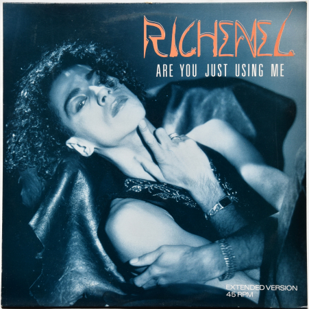 Richenel "Are You Just Using Me" 1989 Maxi Single
