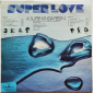 Super Love "A Super Kinda Feelin'" 1979 Lp Poland   - вид 1