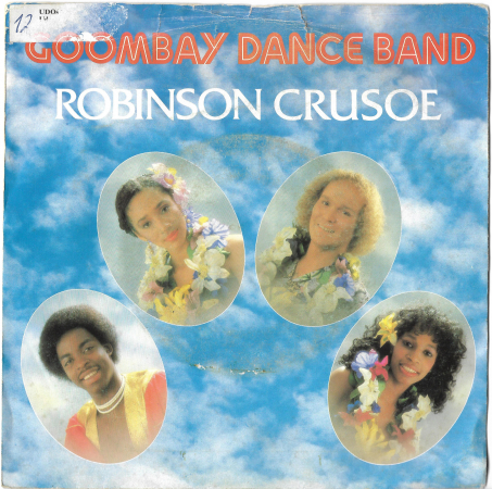 Goombay Dance Band "Robinson Crusoe" 1982 Single 