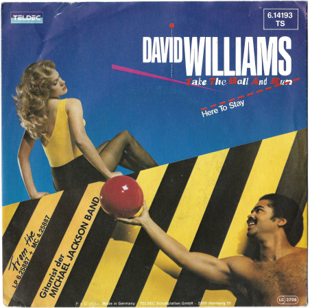 David Williams (Gitarrist Michael Jackson Band) "Take The Ball And Run" 1983 Single 