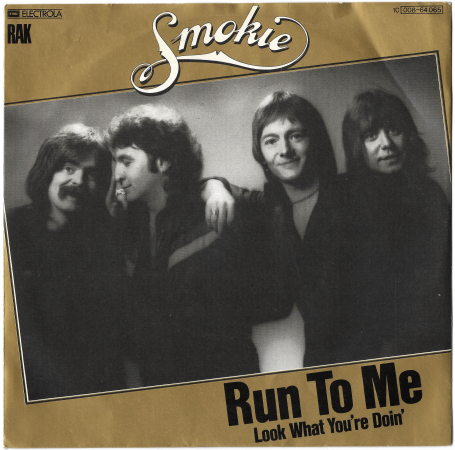 Smokie "Run To Me" 1980 Single 