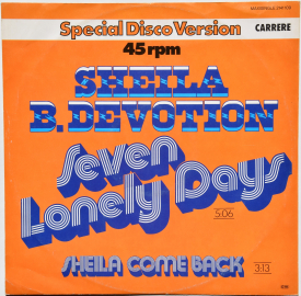 Sheila B.Devotion "Seven Lonely Days" 1979 Maxi Single  