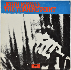 John Mayall "The Turning Point" 1969 Lp  