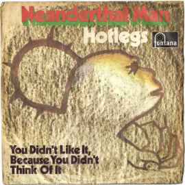 Hotlegs "Neanderthal Man" 1970 Single Mono  
