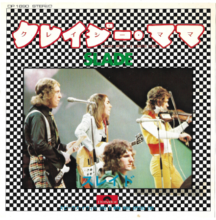 Slade "Mama Weer All Crazee Now" 1973 Single Japan  