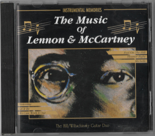 The Hill/Wiltschinsky Guitar Duo "The Music Of Lennon & McCartney" 1994 CD  