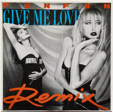 Fun Fun "Give Me Love" 1990 Maxi Single  
