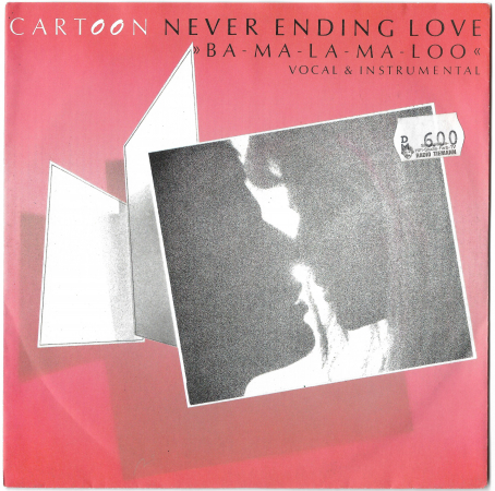 Cartoon "Never Ending Love (Ba-Ma-La-Ma-Loo)" 1985 Single  