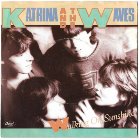 Katrina And The Waves "Walking On Sunshine" 1985 Single 