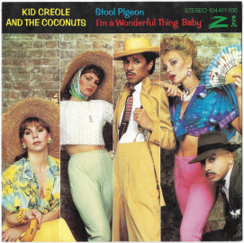 Kid Creole And The Coconuts "Stool Pigeon" 1982 Single  