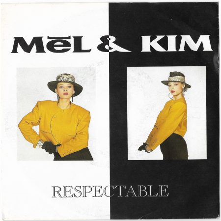 Mel & Kim "Respectable" 1987 Single