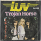 Luv "Trojan Horse" 1978 Single   - вид 1