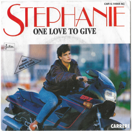 Stephanie "One Love To Give" 1986 Single  