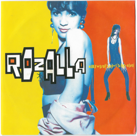 Rozalla "Everybody's Free (To Feel Good)" 1991 Single  