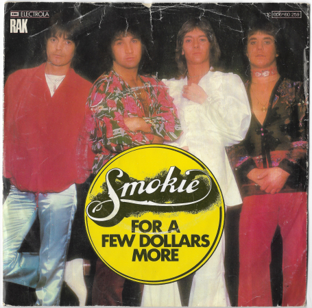 Smokie "For A Few Dollars More" 1977 Single  