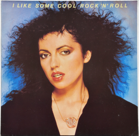 Gilla "I Like Some Cool Rock 'N' Roll" 1980 Lp 