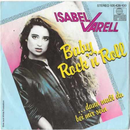 Isabel Varell "Baby Rock 'N' Roll" 1983 Single 