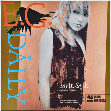 E.G.Daily "Say It,Say It" 1985 Maxi Single 