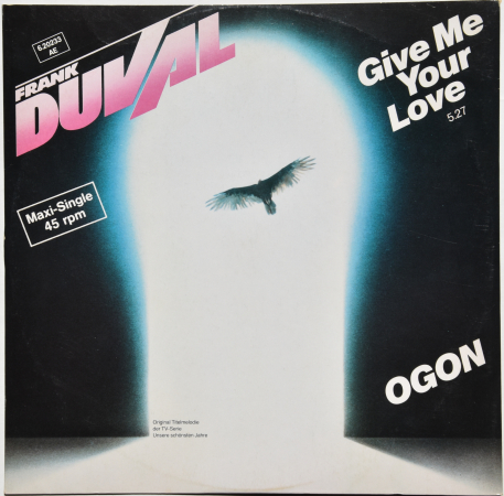 Frank Duval "Give Me Your Love" 1983 Maxi Single  