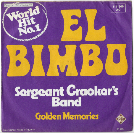 El Bimbo "Sergeant Cracker's Band" 1974 Single  