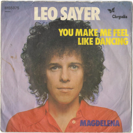 Leo Sayer "You Make Me Feel Like Dancing" 1976 Single  