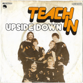 Teach In "Upside Down" 1976 Single  
