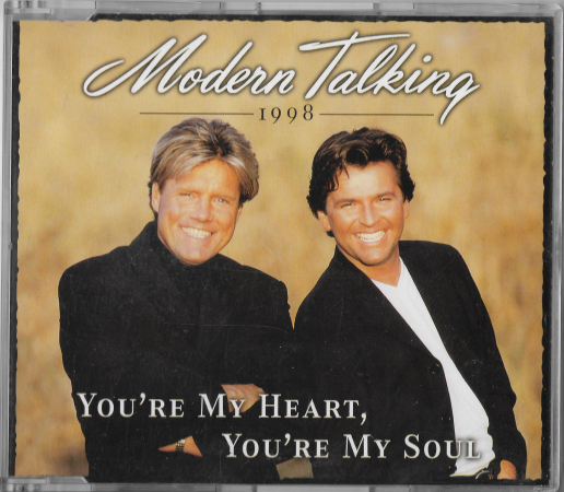 Modern Talking "You're My Heart,You're My Soul' 98" 1998 CD Single  